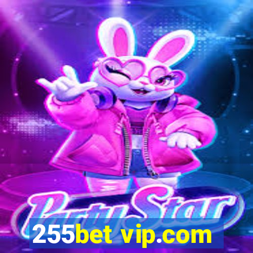 255bet vip.com